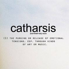 Catharsis   -  3